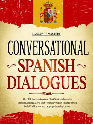 Conversational Spanish Dialogues - Audiobook